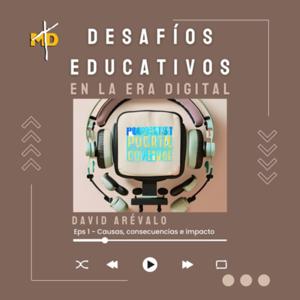 Desafíos educativos en la era digital