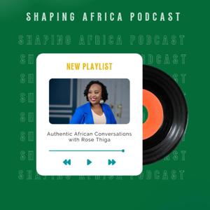 Shaping Africa