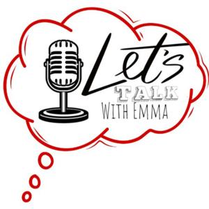 Let's Talk with Emma Frye