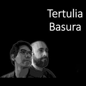 Tertulia Basura