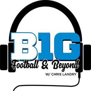 Big Ten Football and Beyond