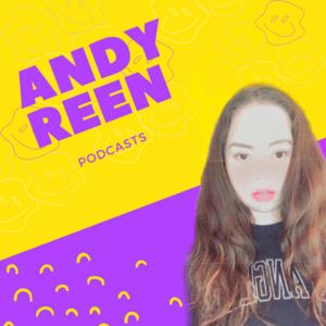 Andy Reen Podcasts