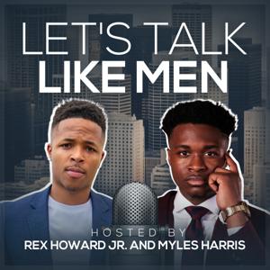 Let's Talk Like Men