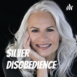 Silver Disobedience® Hosted by Dian Griesel