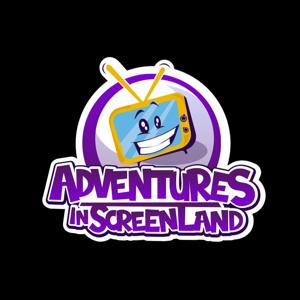 Adventures in Screenland