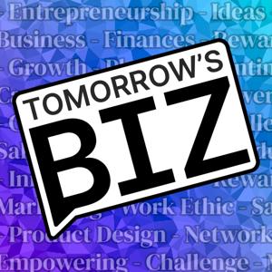 Tomorrows Biz Podcast