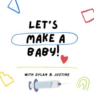 Let’s Make a Baby! Our IVF journey in 2021