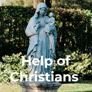 Help of Christians Podcast