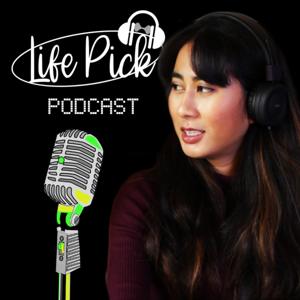 Life Pick Podcast