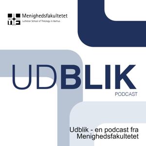 Udblik - en podcast fra Menighedsfakultetet by Menighedsfakultetet