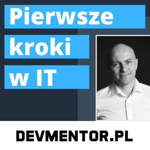 Pierwsze kroki w IT by devmentor.pl