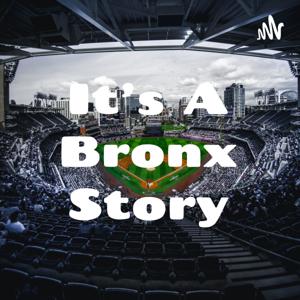 It's A Bronx Story