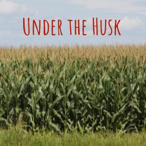 Under the Husk