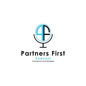Partners First Podcast