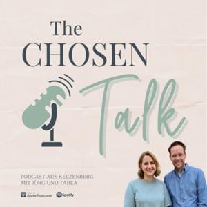 The Chosen Talk