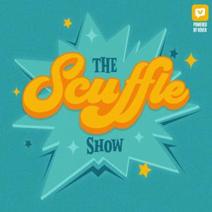 The Scuffle Show