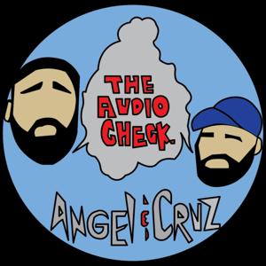 The Audio Check Podcast