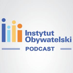 PODCAST Instytutu Obywatelskiego