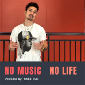 No Music No Life by Mike Tsai  x 好好聽FM