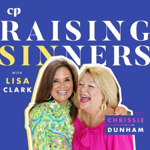 Raising Sinners by Lisa Clark and Chrissie Dunham and Christian Parenting