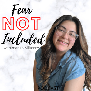 Fear Not Included Podcast