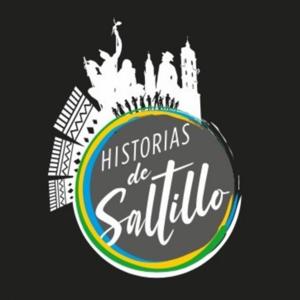 Historias de Saltillo