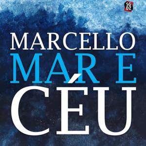 Marcello Mar e Céu