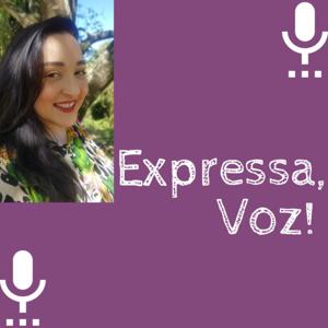 Expressa, Voz!