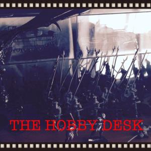 Gamer Lives - The Hobby Desk