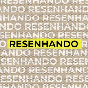 Resenhando