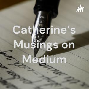 Catherine's Musings