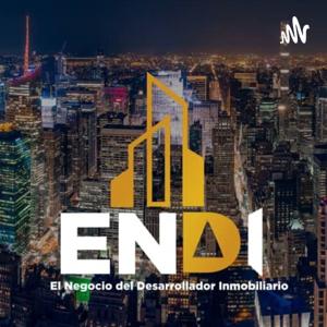 ENDI - El Negocio Del Desarrollador Inmobiliario