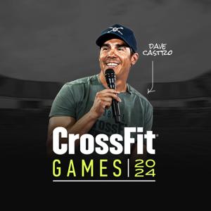 CrossFit Games Podcast by CrossFit Games