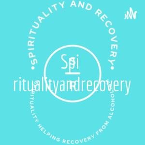 Spiritualityandrecovery