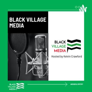 Off DA' Kuff by: Black Village Media Podcast