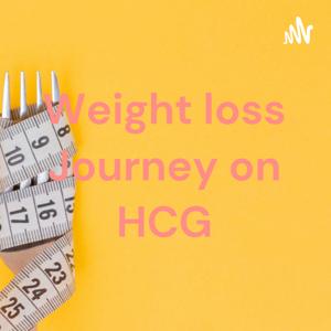 Weight loss Journey on HCG