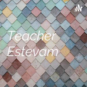 Teacher Estevam