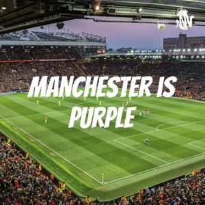 Manchester is Purple