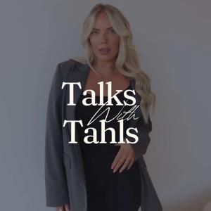 Talks with Tahls