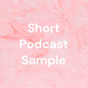 Short Podcast Sample