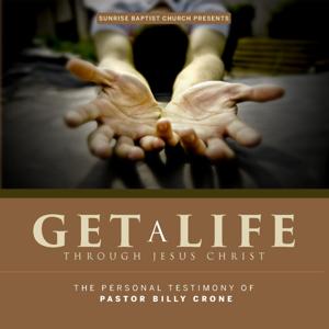 Get A Life by Get A Life Media, Billy Crone