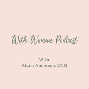 With Woman Podcast