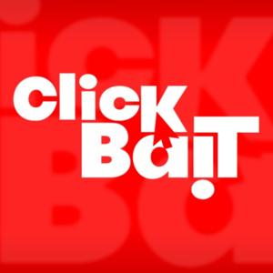 Clickbait Podcast