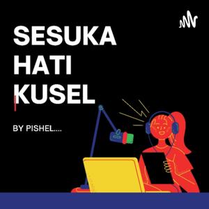 Sesuka Hati kusel