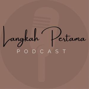 Langkah Pertama Podcast