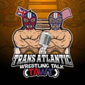 Trans Atlantic Wrestling Talk