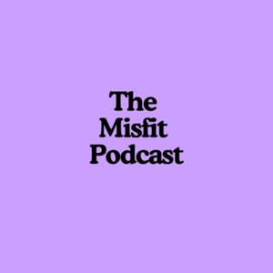 The MisFit Podcast