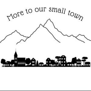 More To Our Small Town