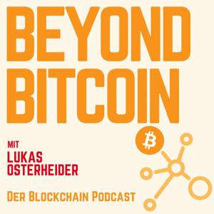 Beyond Bitcoin - Der Blockchain Podcast