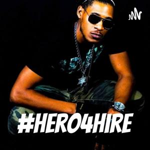 #Hero4Hire 👁